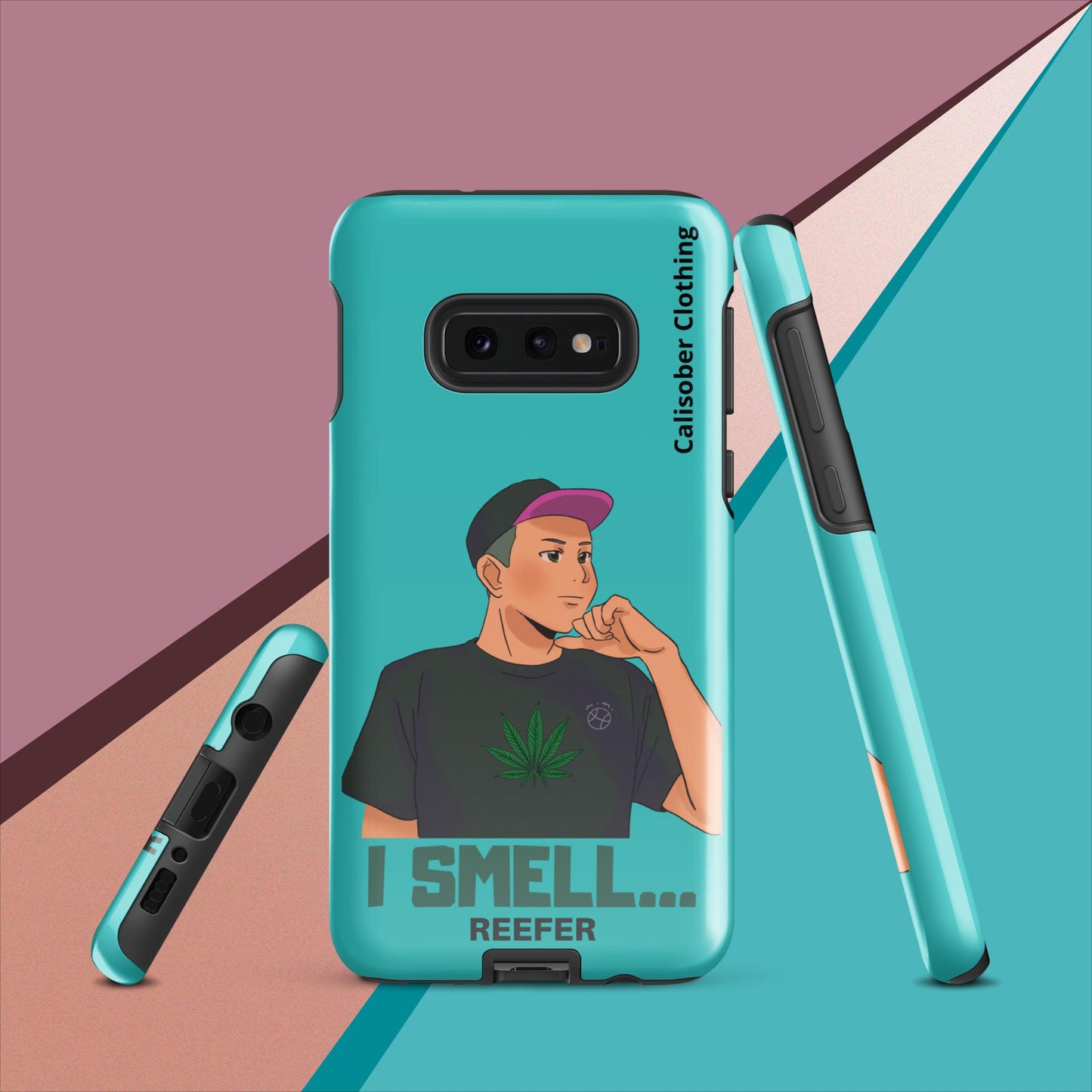 I Smell Reefer Tough case for Samsung® - Turquoise