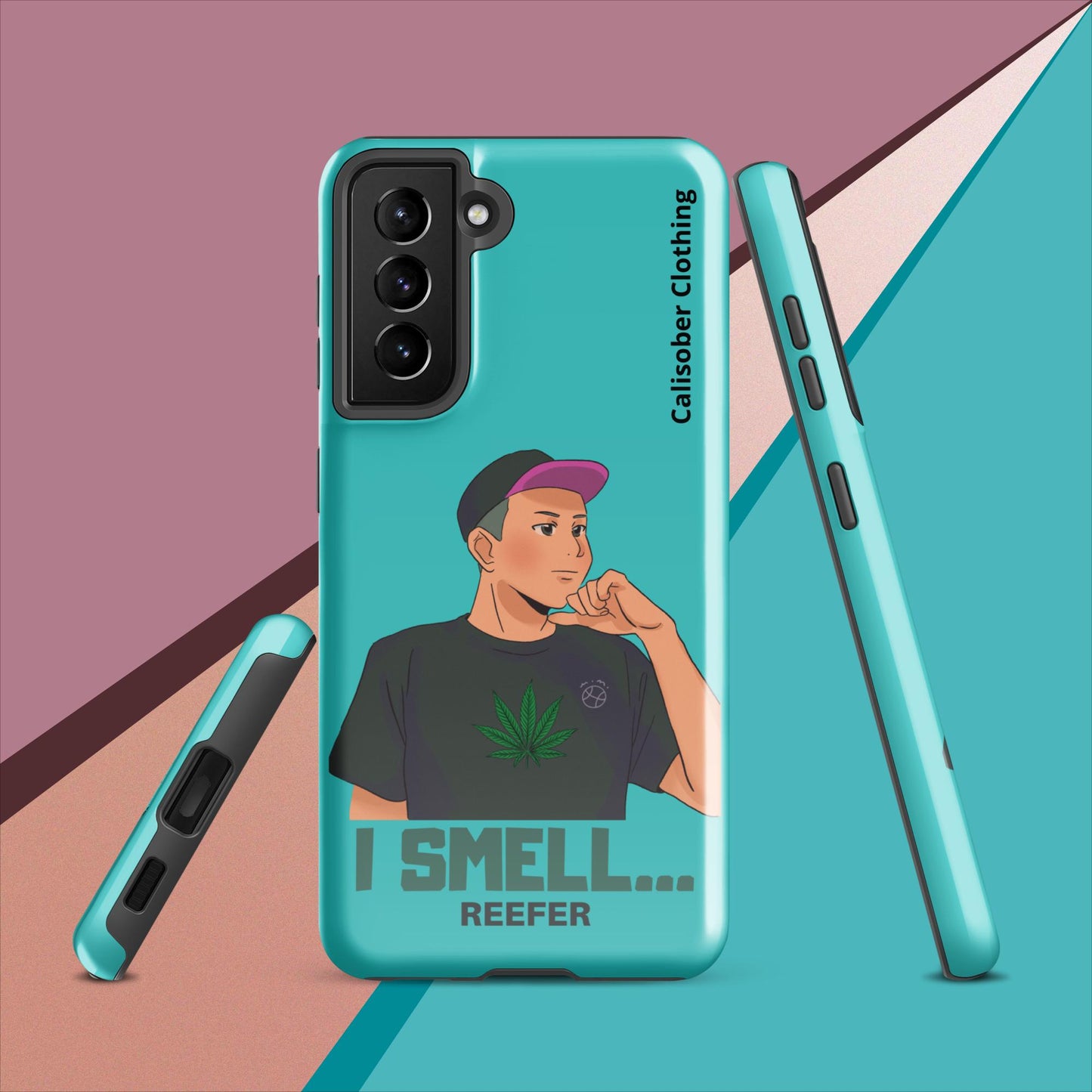 I Smell Reefer Tough case for Samsung® - Turquoise
