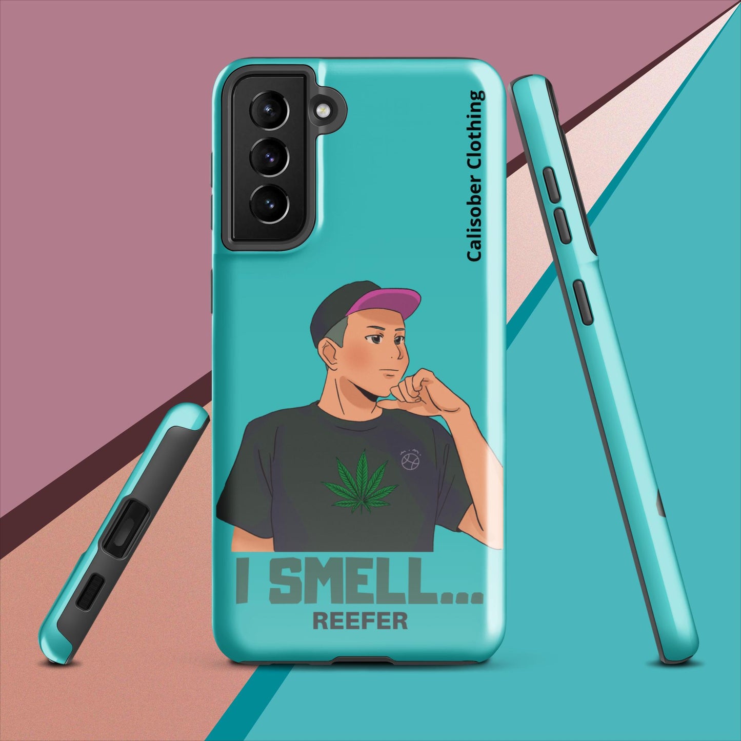 I Smell Reefer Tough case for Samsung® - Turquoise