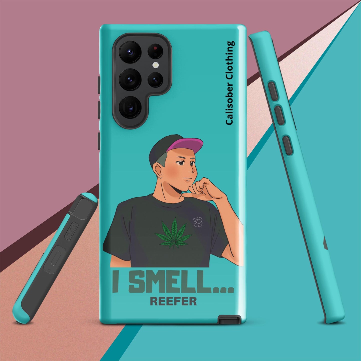 I Smell Reefer Tough case for Samsung® - Turquoise