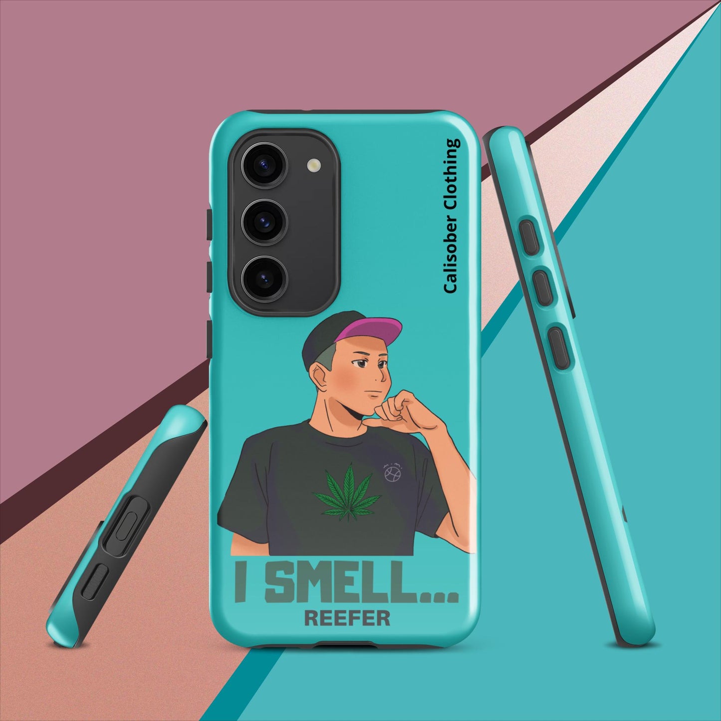 I Smell Reefer Tough case for Samsung® - Turquoise