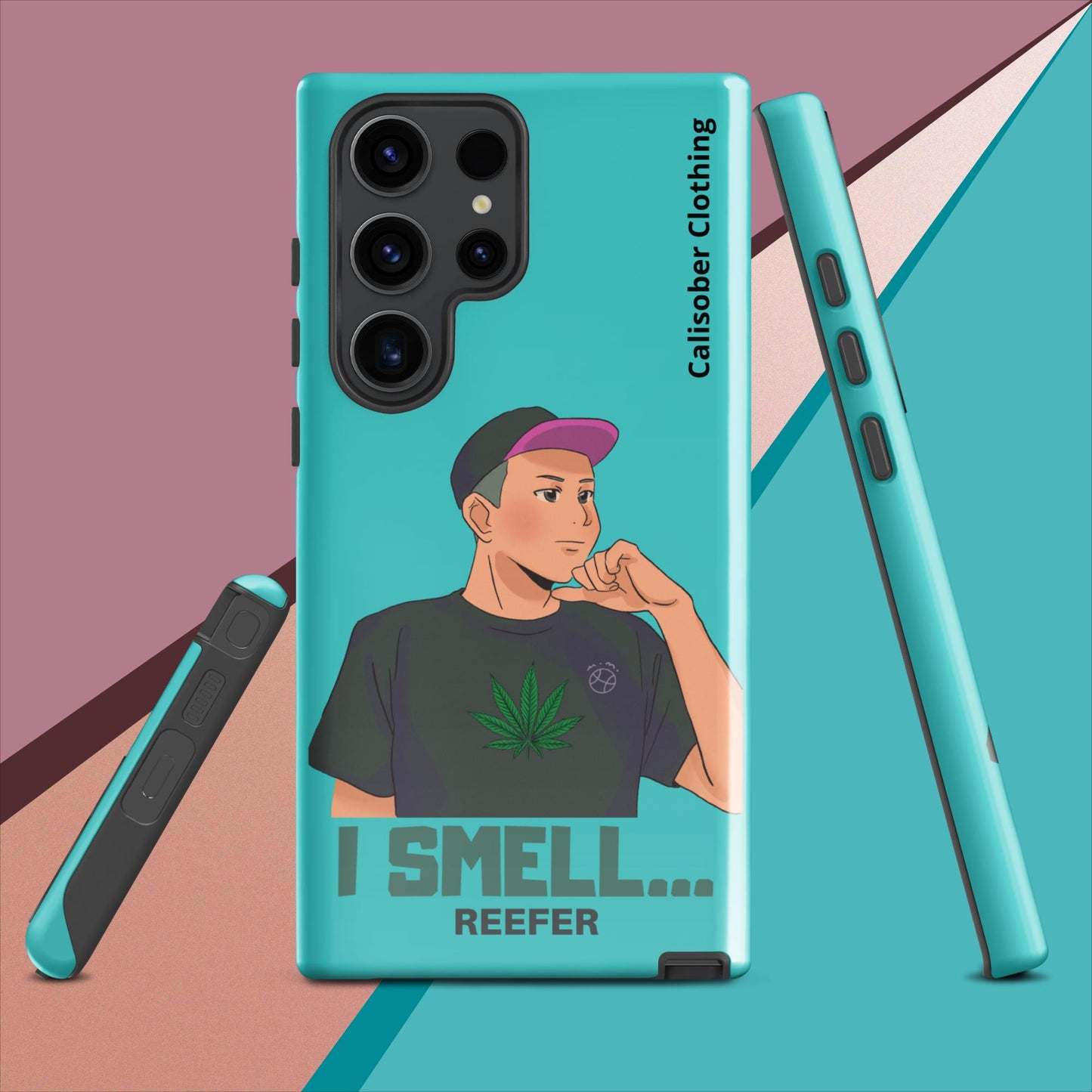 I Smell Reefer Tough case for Samsung® - Turquoise