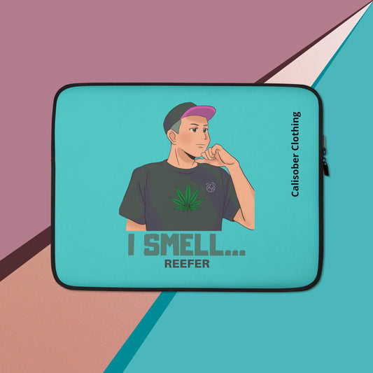 I Smell Reefer Laptop Sleeve - Dark Turquoise