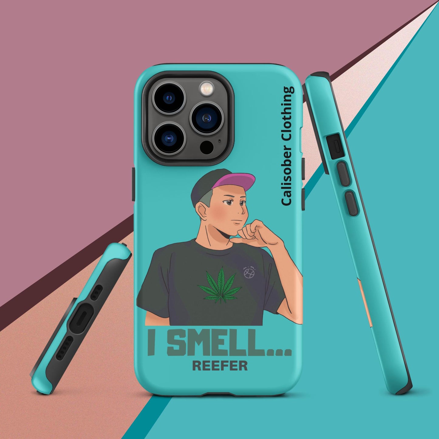 I Smell Reefer Tough Case for iPhone® - Turquoise