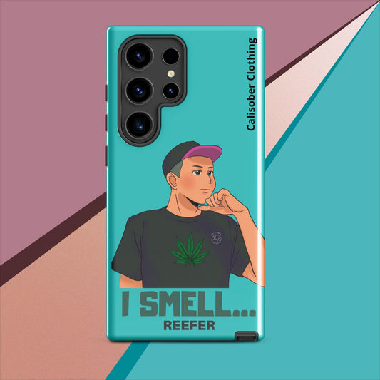 I Smell Reefer Tough case for Samsung® - Turquoise